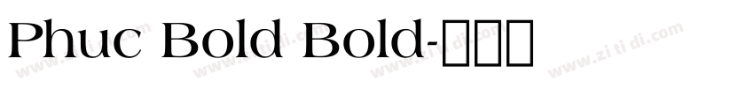 Phuc Bold Bold字体转换